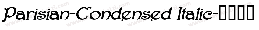 Parisian-Condensed Italic字体转换